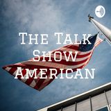 The Talk Show American 1/30/24