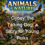 Gypsy the Talking Dog a Story for Young Folks - Tudor Jenks