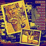 I SCREAM YOU SCREAM WE ALL SCREAM FOR BETTER CREATIVE (Wrestling Soup 12.4.25)