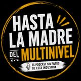 Ep. 1 - Tu Lista de 100, Cómo el multinivel te enseña a ver a tu familia como un prospecto