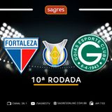 Brasileirão Série A - 10ª rodada - Fortaleza 1x1 Goiás, com Edmilson Almeida