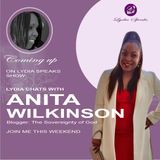 Why The Sovereignty of God?  Lydia sits with Anita Wilkinson