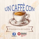 #26 "Un caffè con..." Il Buongiorno del Mattino - Valter Rossi, Salesiano di Don Bosco, Casa editrice Elledici