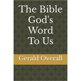 The Bible God's Word to Us Pt. 5