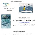 AUTORI & AUTORI - ARIANNA FRAPPINI - L’ETERNITA’ PER RITROVARSI