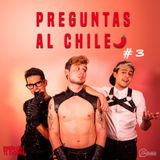 Ep 03 Preguntas al Chile