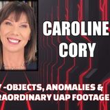 A Tear in the Sky - Objects, Anomalies & Wormholes - Extraordinary UAP Footage w/ Caroline Cory
