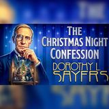 Dorothy Sayers: The Christmas Night Confession | Mystery Audiobook