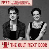 Ep.72: "I Researched Cults to Prove I Wasn't in One"