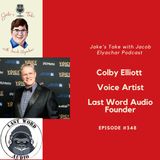 Episode #348: Colby Elliott TALKS Last Word Audio & ‘Greenbeard’