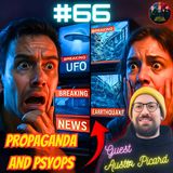#66. Propaganda Origins| Operation Gladio| Hyperreality Film Making| Project Blue Beam w/ Austin Picard| The Underclass Podcast
