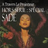 Episode Hors-série : Sade
