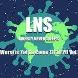 The Worst is Yet To Come 11/17/20 Vol.9 #211
