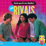 EP 388 - Rivais (Challengers)