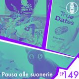 Ep.149 - Pausa alle suonerie