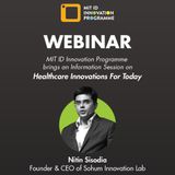 Healthcare Innovations for Today - Part 2 by Nitin Sisodia