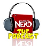 The Following the Nerd Podcast Ep 118