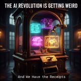 The AI Revolution is Getting WEIRD. And We Have the Receipts.