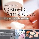 Cosmetic Dermatology: Products and Procedures
