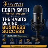 Corey Smith Upper Dublin Discusses the Habits Behind Business Success