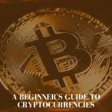 'A Beginner's Guide to Cryptocurrencies'_02