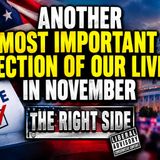 Another "most important election of our lives" in November
