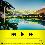 Podcast Motivazionale: "Emozioni Negative"