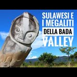 Indonesia, Sulawesi e i megaliti della Bada Valley