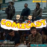 Issue 662: Lanterns Ep. 1 "Pilot" Spoiler Review with Chalice Williams