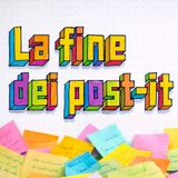 s2e1 La fine dei post-it