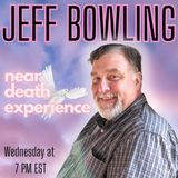 Jeff Bowling - His Near Death Experiences and the Shadow Creatures