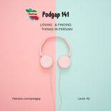 Podgap (141) | Persian Vocabulary (A2): losing and finding things in Persian.