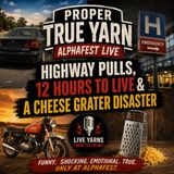 Highway Shockers, Cancer Survival & A Cheese Grater Disaster