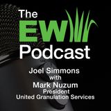 EW Podcast - Joel Simmons with Mark Nuzum of United Granulation Services