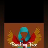 Introduction To Breaking Free