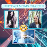 JUST TWO MOMS CHATTIN~Episode 10 with Audra Oosthoek "Back Up the Bus! Health is NOT and Injection"
