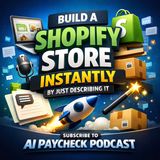 Build a Shopify Store Instantly by Just Describing It