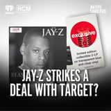Jay-Z Strikes a Deal with Target? | NLP Replay