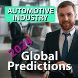 Expert Predictions for Global Auto Industry S5 E15