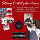 Culinary Creativity for Veterans with Vet Larry Zilliox