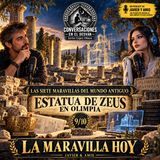 Las siete maravillas del mundo antiguo - Estatua de Zeus en Olimpia - La maravilla hoy 9-10