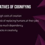 Negatives of Cognifying