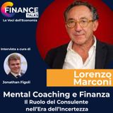Mental Coaching e Finanza: Il Ruolo del Consulente nell’Era dell’Incertezza