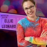 Writers Can Talk Too - Ellie Leonard