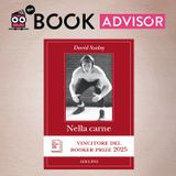 “Nella carne” di David Szalay: un’attualissima storia di formazione, di caos e passività