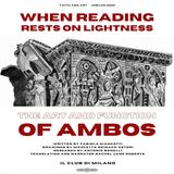When reading rests on lightness. The art and function of ambos