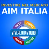 IL MERCATO AIM ITALIA prospettive di investimento e crescita - osservatorio IR Top Consulting