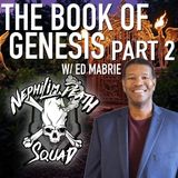 02: Christian Embarrassment - The Book of Genesis w/ Ed Mabrie