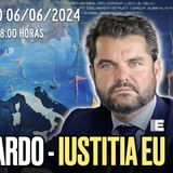 _ DIRECTO 06_06_24 - EUROCHARLA _EU24 con Luis María Pardo de IUSTITIA EU
