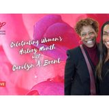 CELEBRATING WOMEN'S HISTORY MONTH WITH CAROLYN A. BRENT